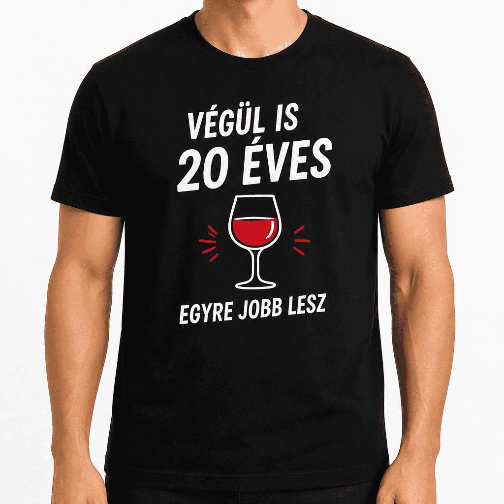 Póló 20. születésnapra – Végül is 20 éves egyre jobb lesz