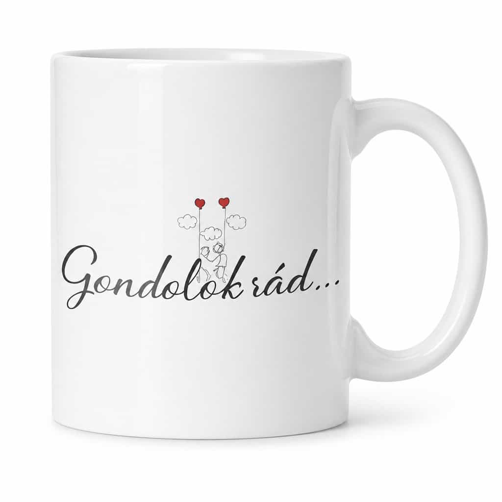 Vicces bögre gondolok rád
