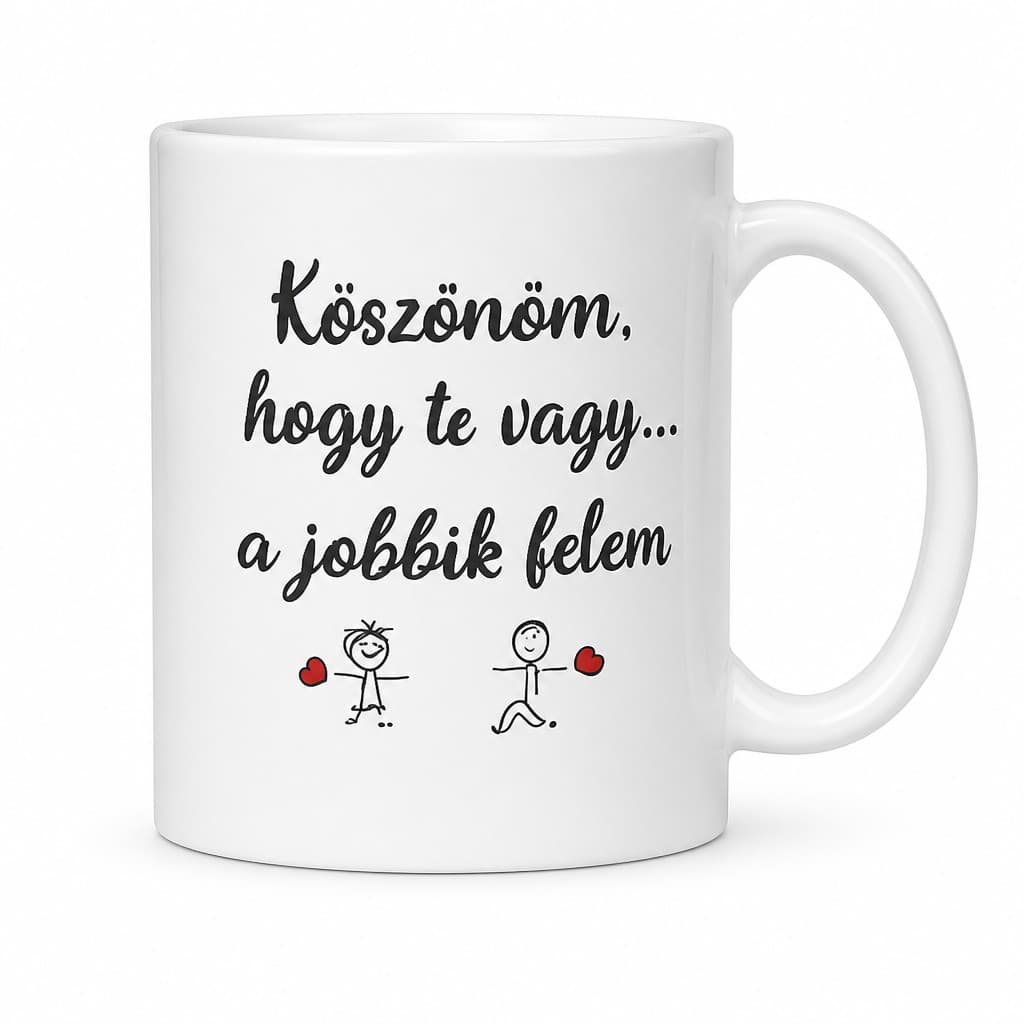 Vicces bögre köszönöm hogy te vagy a jobbik felem
