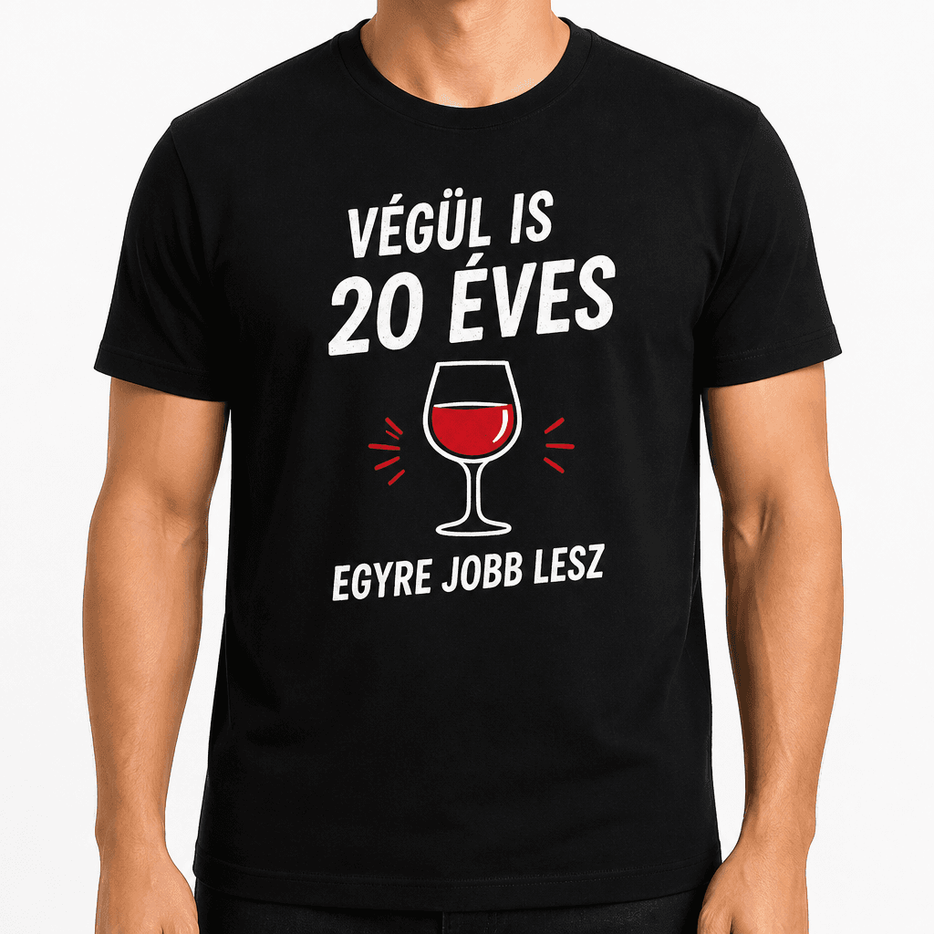 Póló 20. születésnapra – Végül is 20 éves egyre jobb lesz