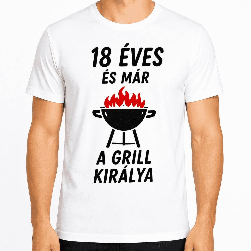 Póló 18. születésnapra – 18 éves és már a grill királya