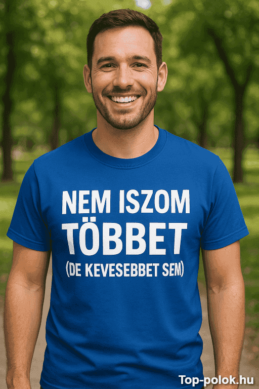 Vicces póló nem iszom többet