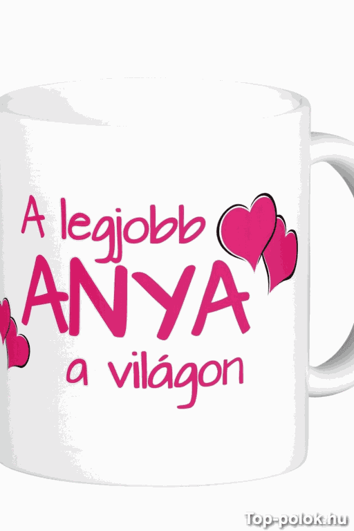 Vicces bögre a legjobb anya a világon