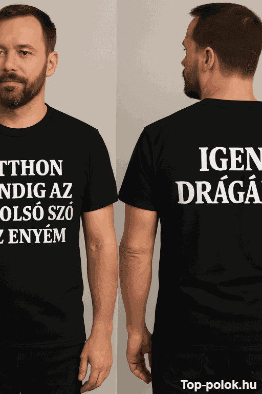 Vicces kétoldalas póló otthon mindig az utolsó szó