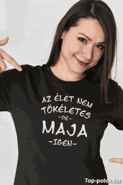 Vicces póló az élet nem tökéletes egyedi névvel