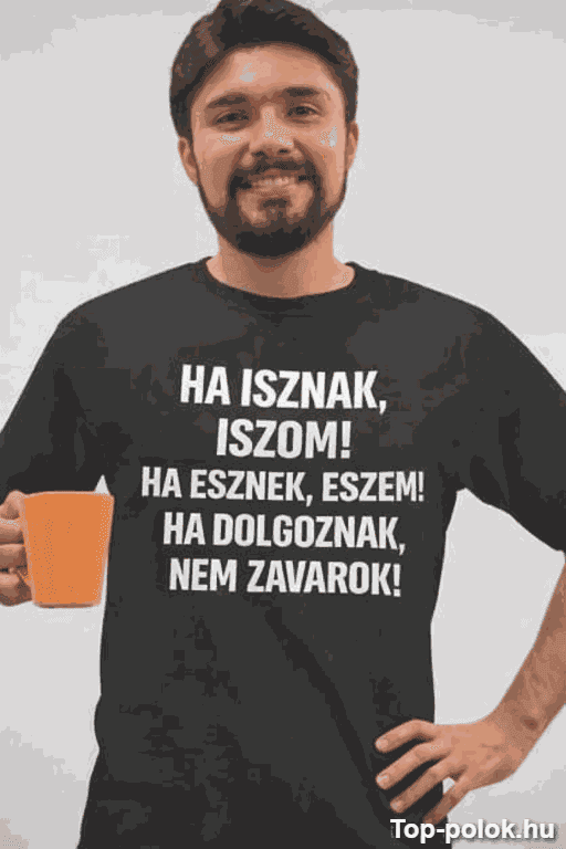 Vicces póló ha dolgoznak nem zavarok