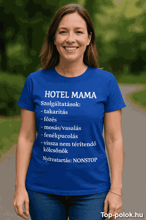 Vicces póló Hotel Mama