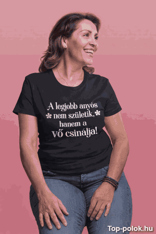 Vicces póló legjobb anyós vő csinálja