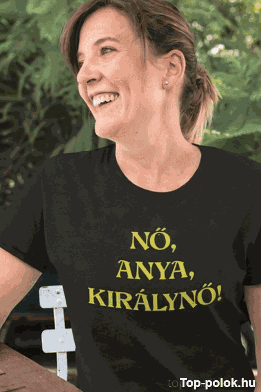 Vicces póló nő anya királynő