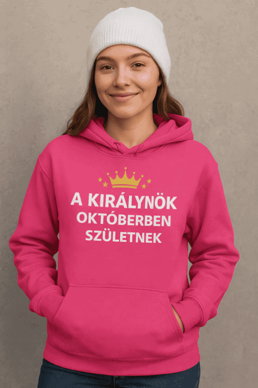 Királynő születésnap ajándék feliratos pink kapucnis pulóver, divatos és vicces ruházat nőknek.