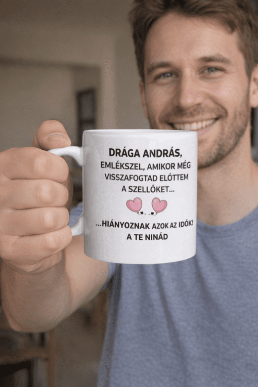 Egy személy írta fel drága barátjának a humoros igét, amely szerepel a mellékelt ajándékbögre felületén.