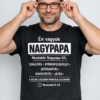 Férfi nagyapa póló, humoros felirattal, ajándékötlet nagypapáknak.