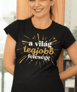 Vicces póló a világ legjobb felesége