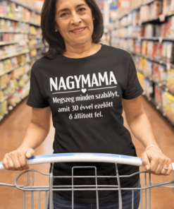 Vicces póló nagymama megszegi a régi szabályokat