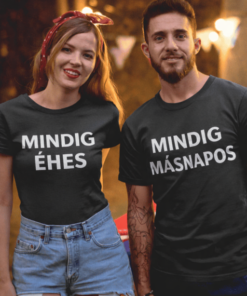 Páros póló mindig éhes mindig másnapos