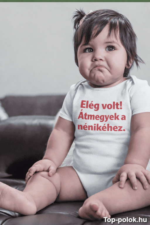 Vicces baba body elég volt átmegyek a nénikéhez