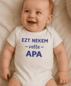 Vicces baba body Ezt nekem vette apa