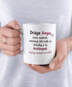 Vicces bögre anyagi teher anyának
