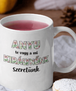 Vicces bögre anyu a mi királynőnk