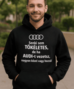 Vicces kapucnis pulóver Audi vezetőknek