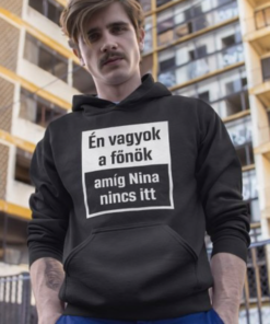 Vicces kapucnis pulóver Én vagyok a főnök