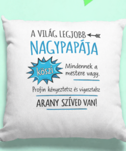 Vicces párna a világ legjobb nagypapája