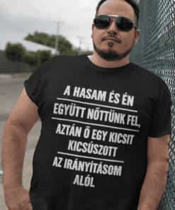 Vicces póló a hasam kicsúszott az irányítás alól