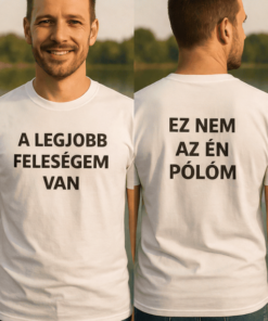 Vicces póló a legjobb feleségem van