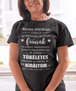 Vicces póló büszke anyuka királyom