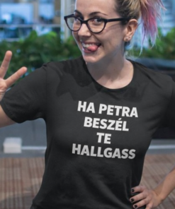 Vicces póló ha ő beszél te hallgass