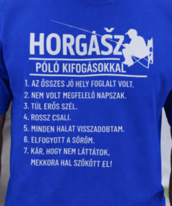 Vicces póló horgász kifogásokkal