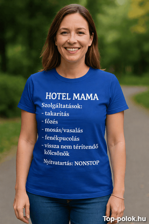Vicces póló Hotel Mama