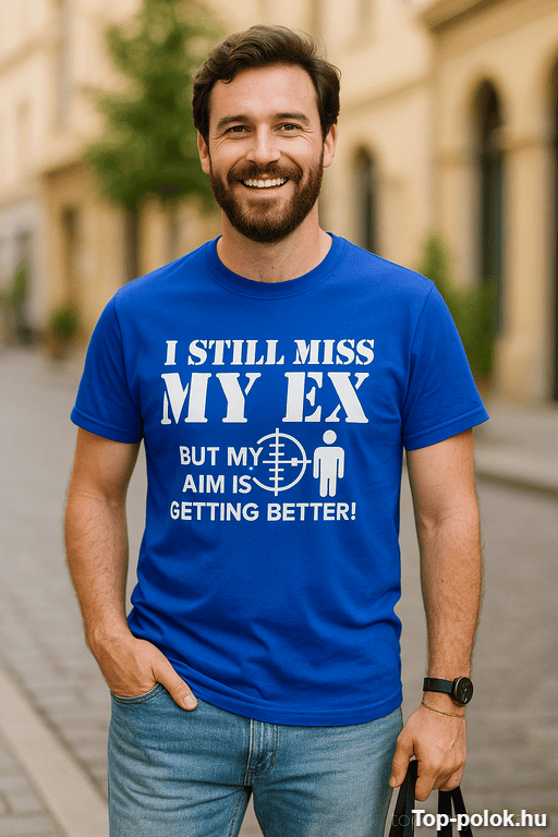 Vicces póló I still miss my ex
