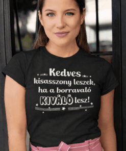 Vicces póló kedves kisasszony borravaló