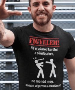 Vicces póló kerüld el a sérüléseket