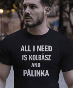 Vicces póló kolbász and pálinka