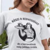 Vicces póló köszi a borravalót