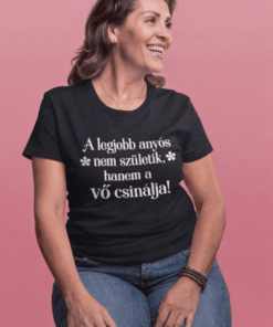 Vicces póló legjobb anyós vő csinálja
