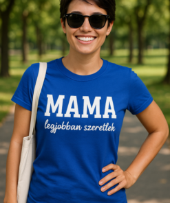 Vicces póló mama legjobban szeretlek