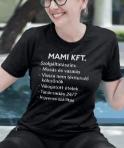 Vicces póló Mami Kft anyák napjára