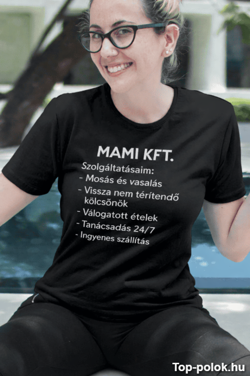 Vicces póló Mami Kft anyák napjára