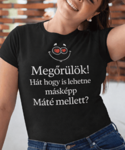 Vicces póló megőrülök egyedi névvel