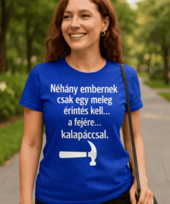 Vicces póló meleg érintés kalapáccsal