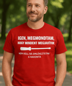 Vicces póló mindent megjavítok