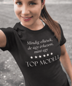 Vicces póló Mindig elkések top modell