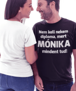 Vicces póló nem kell diploma egyedi névvel