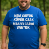 Vicces póló nem vagyok kövér másfél csávó