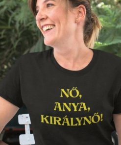 Vicces póló nő anya királynő