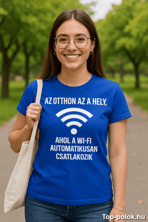 Vicces póló otthon ahol a wifi csatlakozik