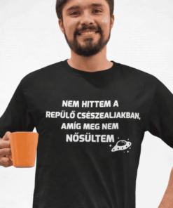 Vicces póló Repülő csészealj